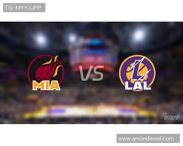 湖人对决热火10月5日精彩赛程分析与球员表现预测