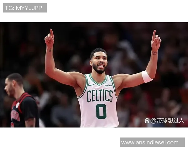杰森塔图姆如何在NBA赛场上展现出色的领导力与个人魅力 杰森塔图姆如何在NBA赛场上展现出色的领导力与个人魅力